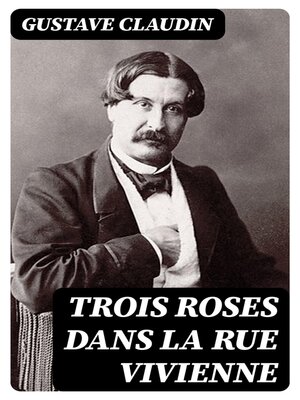 cover image of Trois Roses dans la rue Vivienne